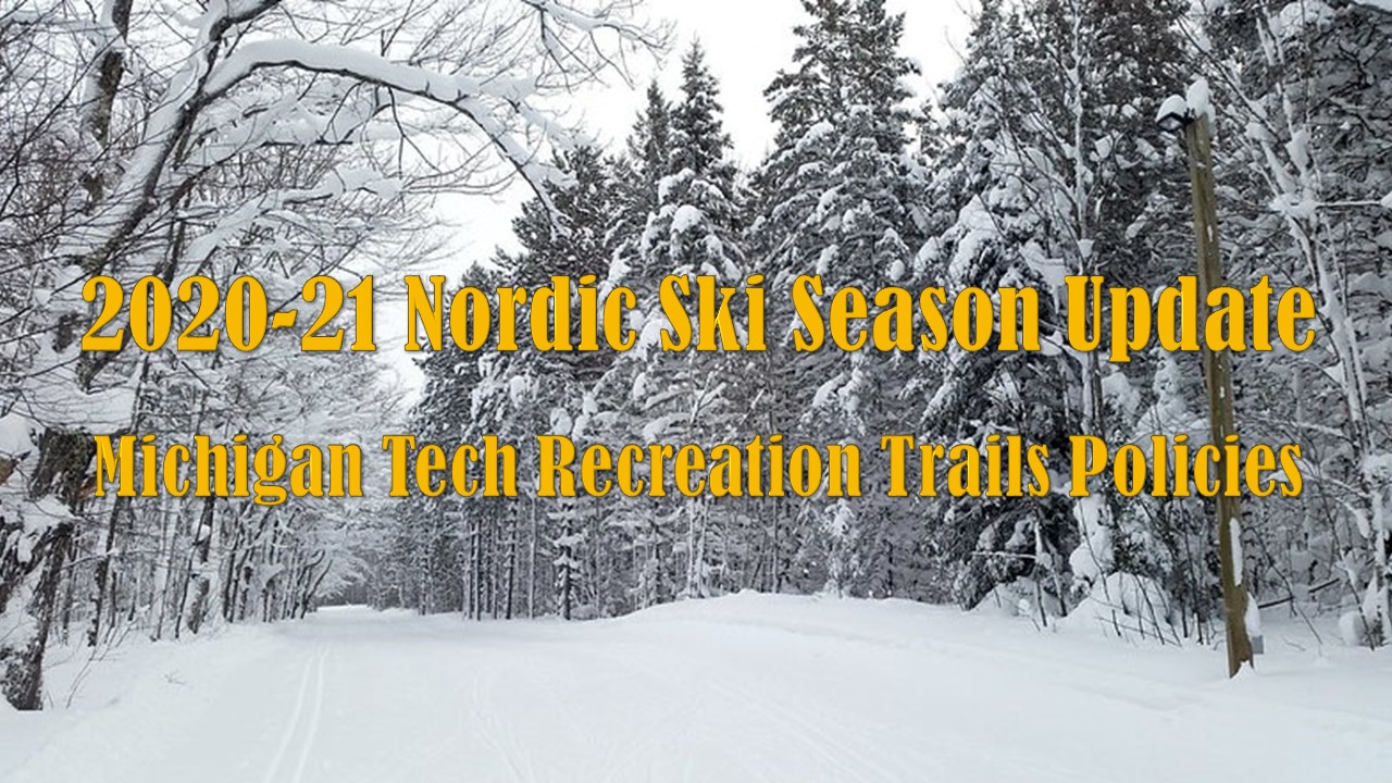 2020-2021 Nordic Ski Season Update